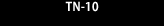 TN-10