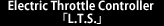 電子スロットルコントローラ「L.T.S.」